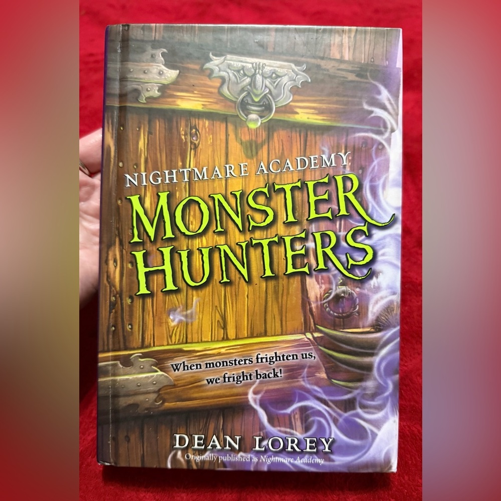 HARDBACK THE NIGHTMARE ACADEMY MONSTER HUNTERS BOOK NO WRITING FLAWS OR CREASES